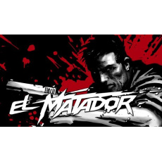 El Matador (PC) klíč Steam