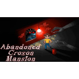 Abandoned Croxon Mansion (PC) klíč Steam