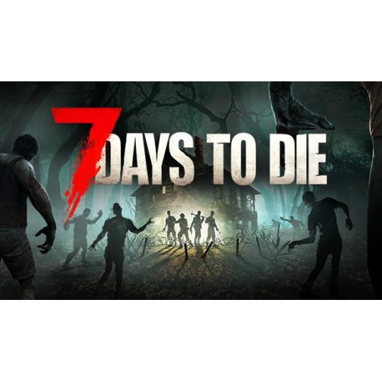 7 Days to Die 7 Days to Die